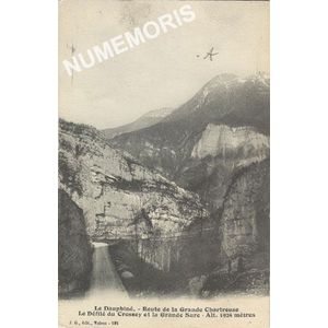 JG 232 Le Dauphin&eacute; route de la Grande Chartreuse le d&eacute;fil&eacute; de Crossey et la grande Sure Alt. 1924 m&egrave;tres