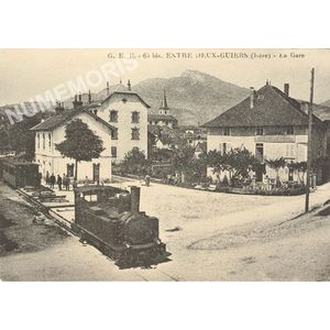 G. E. B. 65 bis Entre Deux-Guiers (Is&egrave;re) la gare