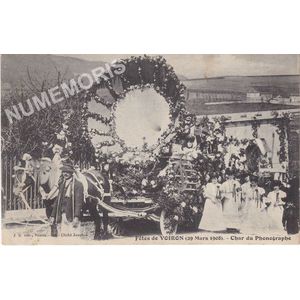 JG 401 f&ecirc;tes de Voiron (29 mars 1908) char du phonographe