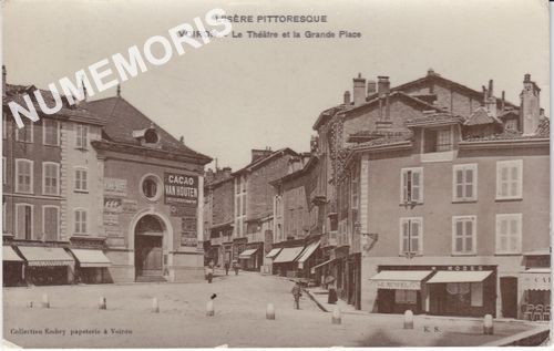 L'Is&egrave;re pittoresque Voiron le th&eacute;atre et la gande place