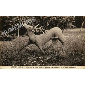 Voiron (Is&egrave;re) f&ecirc;te du 5 aout 1934 quartier Sermorens "le cerf mourant"