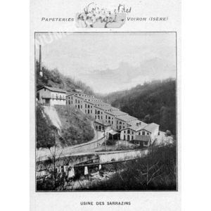 Papeteries A. Arnaud & Cie Voiron (Is&egrave;re) usine des sarrazins