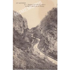 Le Dauphin&eacute; 47 environs de Voiron (Is&egrave;re) le d&eacute;fil&eacute; des Gorges de Crossey