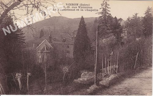Voiron (Is&egrave;re) ND des Victoires le pensionnat et la chapelle