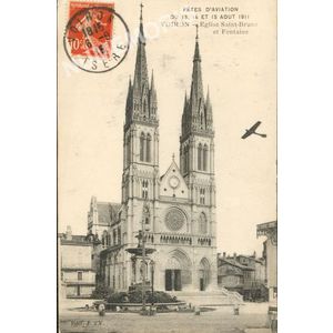F&ecirc;tes d'aviation du 13, 14 et 15 ao&ucirc;t 1911 Voiron Eglise St Bruno et fontaine