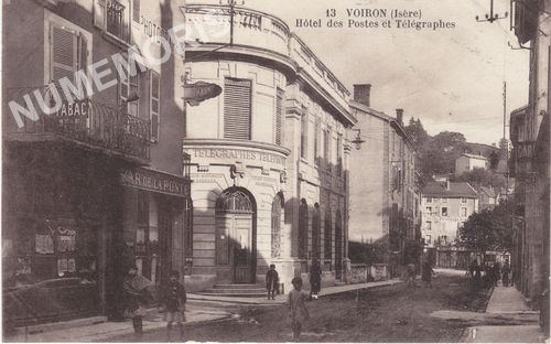 013 Voiron (Is&egrave;re) H&ocirc;tel des Postes et T&eacute;l&eacute;graphes