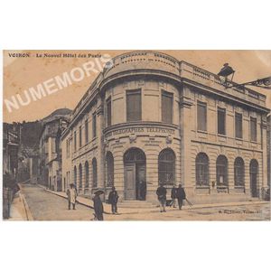 GD 527 Voiron le nouvel H&ocirc;tel des Postes