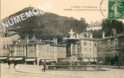 L'Is&egrave;re Pittoresque Voiron La Grande Fontaine et la Vierge