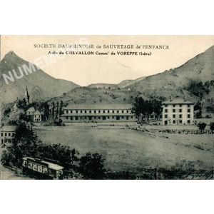 Soci&eacute;t&eacute; Dauphinoise de Sauvetage de l'enfance   Asile du Chevallon commune de Voreppe