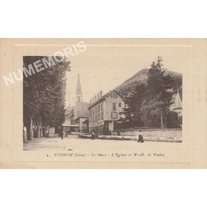 002 Voiron (Is&egrave;re) le Mail l'&eacute;glise et N-D de Vouise
