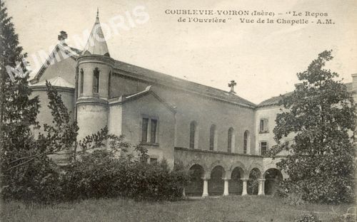 Coublevie-Voiron (Is&egrave;re) "le Repos de l'ouvri&egrave;re" vue de la chapelle A.M.