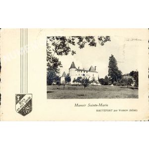 Manoir Sainte-Marie Hautefort par Voiron (Is&egrave;re)