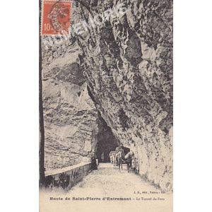 JG 120 Route de St PIERRE D'ENTREMONT- Le Tunnel du Frou