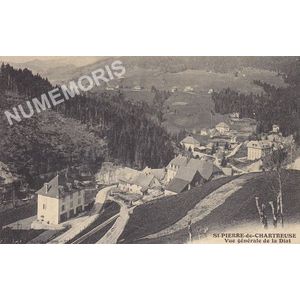 JG 111 St-PIERRE-de-CHARTREUSE vue g&eacute;n&eacute;rale de la Diat