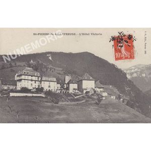 JG 380 St-PIERRE-de-CHARTREUSE l'h&ocirc;tel Victoria