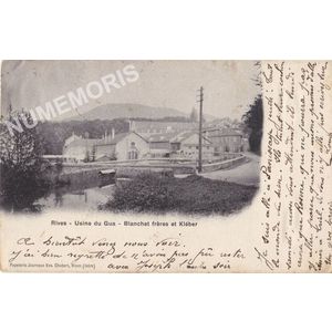 Rives usine du Gua Blanchet fr&egrave;res et Kl&eacute;ber