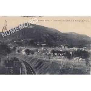 2662 Voiron (Is&egrave;re) Arriv&eacute;e en vue de la Ville et la Montagne de la Vouise