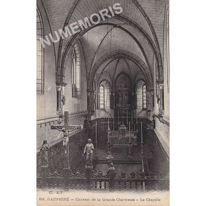 356 Dauphin&eacute; Couvent de la Grande-Chartreuse la chapelle