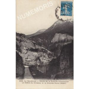 GD 232 Le Dauphin&eacute; route de la Grande Chartreuse le d&eacute;fil&eacute; de Crossey et la Grande Sure (1924 m)
