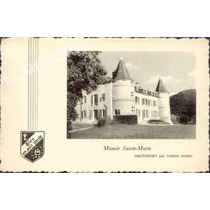 Manoir Sainte-Marie Hautefort par Voiron (Is&egrave;re)