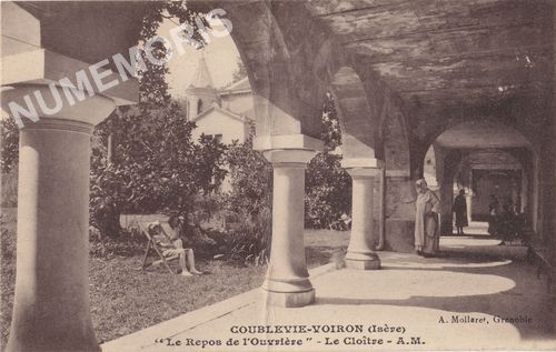 Coublevie-Voiron (Is&egrave;re) "le repos de l'ouvri&egrave;re" le clo&icirc;tre A. M.