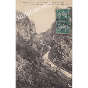 Le Dauphin&eacute; 47 environs de Voiron (Is&egrave;re) le d&eacute;fil&eacute; des Gorges de Crossey