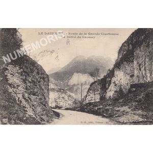 GD 247 le Dauphin&eacute; route de la Grande-Chartreuse le d&eacute;fil&eacute; du Crossey