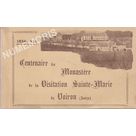 Centenaire du Monast&egrave;re de la Visitation Sainte-Marie de Voiron (Is&egrave;re) 1834-1934