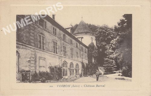 010 Voiron (Is&egrave;re) ch&acirc;teau Barral