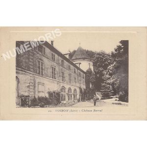 010 Voiron (Is&egrave;re) ch&acirc;teau Barral