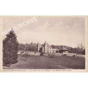 Saint-Julien-de-Ratz (Is&egrave;re) le repos des travailleurs la maison Henri Bazir