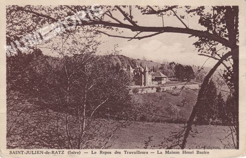 Saint-Julien-de-Ratz (Is&egrave;re) le repos des travailleurs la maison Henri Bazir