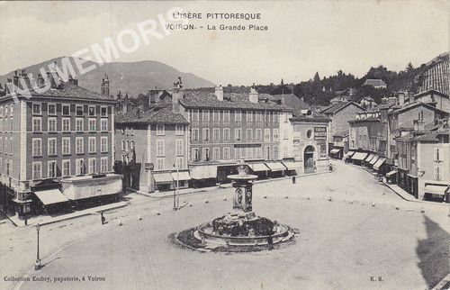 L'Is&egrave;re pittoresque Voiron la Grande Place