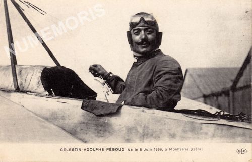 Célestin-Adolphe Pégoud né le 8 juin 1889, à Montferrat (Isère)