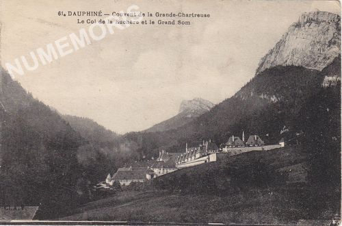 061 Dauphin&eacute; couvent de la Grande-Chartreuse le col de la Ruch&egrave;re et le Grand Som