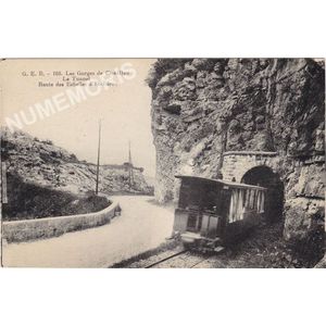 G. E. B. 168 les gorges de Chailles le tunnel route des echelles &agrave; St-B&eacute;ron