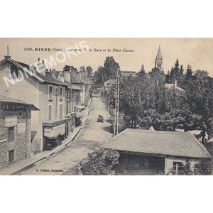2439 Rives (Is&egrave;re) avenue de la Gare et la place carnot