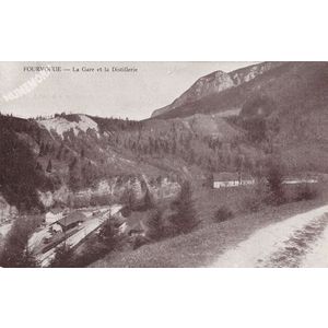 Fourvoirie la gare et la distillerie