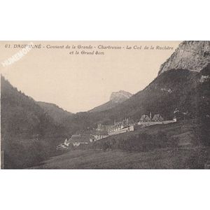 061 Dauphin&eacute; Couvent de la Grande Chartreuse le col de la Ruch&egrave;re et le Grand Som