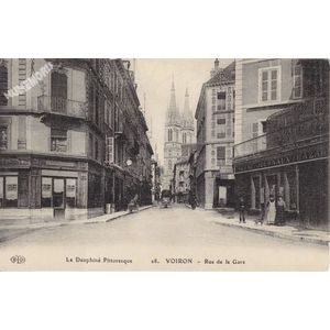 Le Dauphin&eacute; pittoresque 28 Voiron rue de la Gare