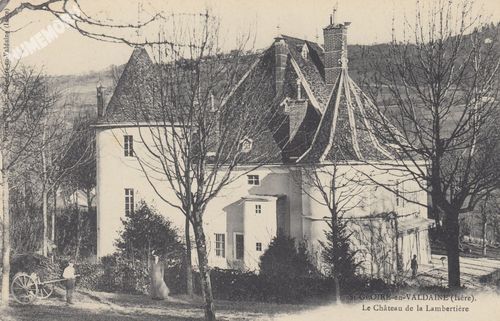 St-Geoire-en-Valdaine (Is&egrave;re) le ch&acirc;teau de la Lamberti&egrave;re