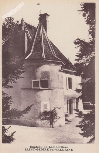 Ch&acirc;teau de Lamberti&egrave;re Saint-Geoire-en-Valdaine