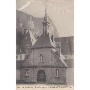 846 la Grande-Chartreuse entr&eacute;e du Monast&egrave;re LL