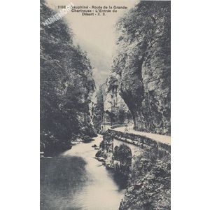 1188 Dauphin&eacute; route de la Grande-Chartreuse l'entr&eacute;e du D&eacute;sert ER