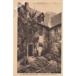 la Grande-Chartreuse le jardin d'un P&egrave;re Chartreux