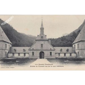 2504 Grande Chartreuse entr&eacute;e du couvent vue de la cour int&eacute;rieure