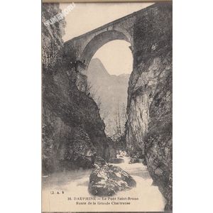 039 Dauphin&eacute; le pont Saint-Bruno route de la Grande Chartreuse 