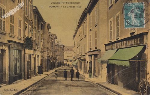 L'Is&egrave;re Pittoresque Voiron la Grande-Rue