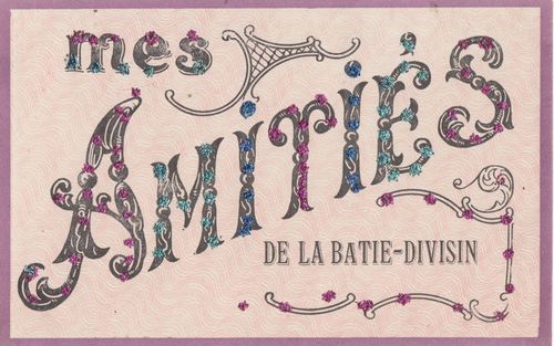 mes amiti&eacute;s de la Batie Divisin