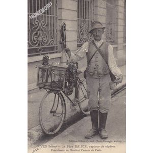 Rives (Is&egrave;re) le P&egrave;re Raison, capteur de vip&egrave;res Fournisseur de l'Institut Pasteur de Paris